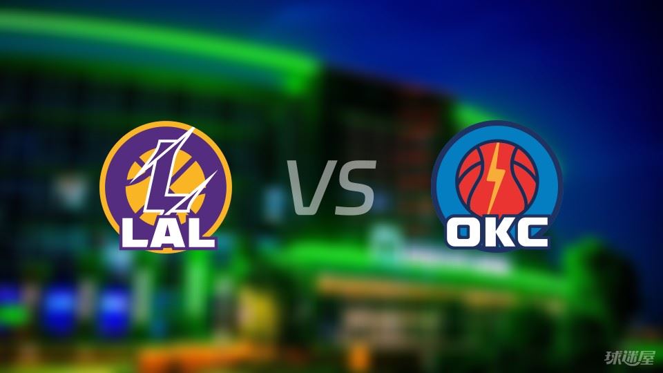 湖人vs雷霆首发