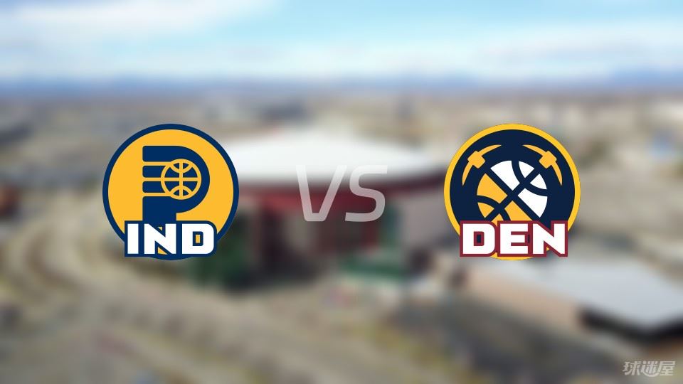 步行者vs掘金回放